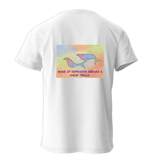 Expensive Dreams & Cheap Trills - White T-Shirt